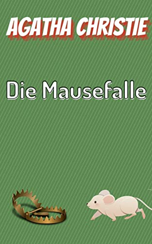 Die Mausefalle: German Editio